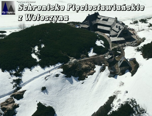 Schronisko w Dolinie Pięciu Stawów Polskich, Schronisko Pięciostawiańskie z Wołoszyna