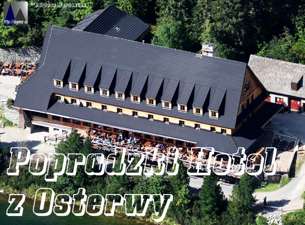 Horský Hotel Popradské Pleso, Popradzki Hotel z Osterwy