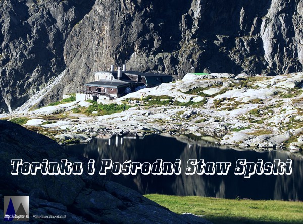 Teryho chata, schronisko Teryego, Terinka i Pośredni Staw Spiski